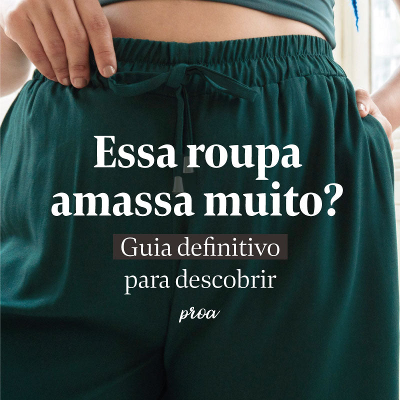 Guia para descobrir se a roupa amassa